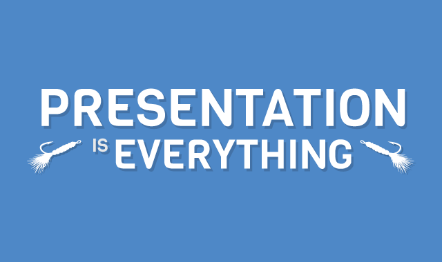 Presentation-is-Everything